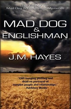 Mad Dog and Englishman - Hayes, J M