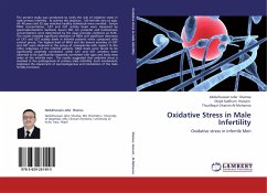 Oxidative Stress in Male Infertility - Shamsa, Abdulhussain Jafar;Hussain, Majid Kadhum;Al-Mohanna, Thualfeqar Ghanim