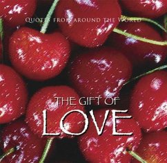 Gift of Love (Quotes) - Alex, Ben