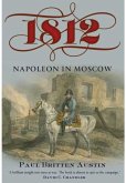 1812 - Napoleon in Moscow