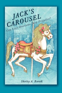 Jack's Carousel - Rorvik, Shirley A.