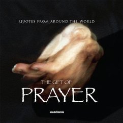 Gift of Prayer (Quotes) - Alex, Ben