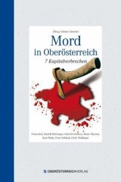 Mord in Oberösterreich - Franzobel