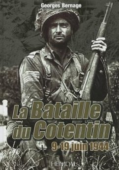 La Bataille Du Cotentin - Bernage, Georges