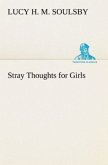 Stray Thoughts for Girls