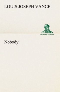 Nobody - Vance, Louis J.