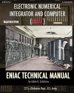 Electronic Numerical Integrator and Computer (ENIAC) ENIAC Technical Manual - Goldstine, Adele K