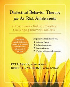 Dialectical Behavior Therapy for At-Risk Adolescents - Harvey, Pat; Rathbone, Britt H