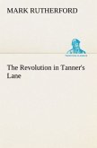 The Revolution in Tanner's Lane