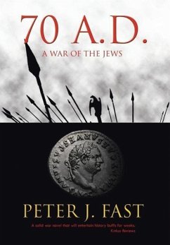 70 A.D. - Fast, Peter J.