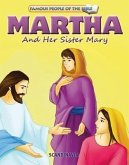 Martha & Her Sister Mary
