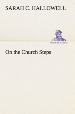 On the Church Steps - Hallowell, Sarah C.