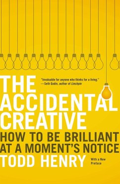 The Accidental Creative - Henry, Todd