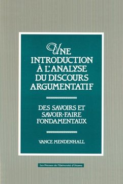 Une Introduction À l'Analyse Du Discours Argumentatif - Mendenhall, Vance