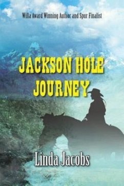 Jackson Hole Journey - Jacobs, Linda