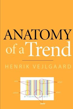 Anatomy of a Trend - Vejlgaard, Henrik