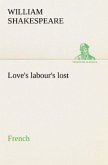 Love's labour's lost. French