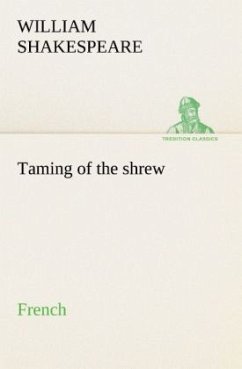 Taming of the shrew. French - Shakespeare, William