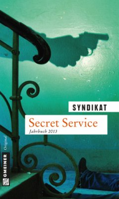 Secret Service, Jahrbuch 2013 - Syndikat