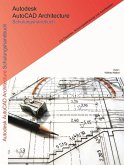 Autodesk AutoCAD Architecture Schulungshandbuch