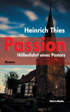 Passion - Thies, Heinrich