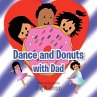 Dance and Donuts with Dad - Bild 1