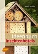 Ideenbuch Insektenhotels - Bild 1
