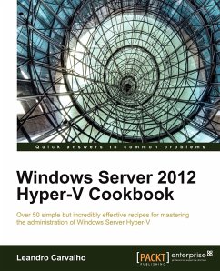 Windows Server 2012 Hyper-V Cookbook - Carvalho, Leandro
