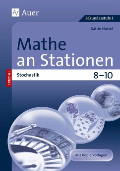 Mathe an Stationen SPEZIAL Stochastik 8-10 - Huttel, Katrin