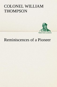 Reminiscences of a Pioneer