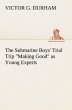 The Submarine Boys' Trial Trip 
