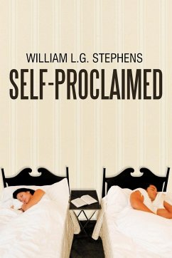 Self-Proclaimed - Stephens, William L. G.