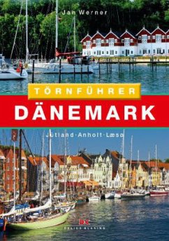 Jütland, Anholt, Læsø / Törnführer Dänemark 1 - Werner, Jan