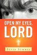Open My Eyes, Lord - Bild 1