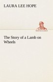 The Story of a Lamb on Wheels