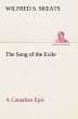 The Song of the Exile-A Canadian Epic - Bild 1