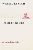 The Song of the Exile¿A Canadian Epic