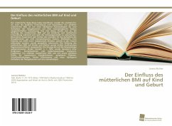 Der Einfluss des mütterlichen BMI auf Kind und Geburt - Richter, Lorenz