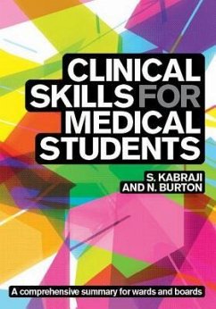 Clinical Skills for Medical Students - Kabraji, Sheheryar; Burton, Neel