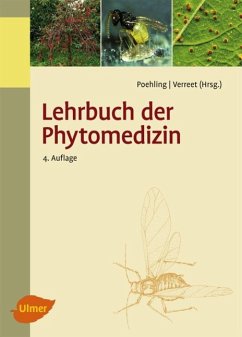 Lehrbuch der Phytomedizin - Poehling, Hans-Michael;Verreet, Prof. Dr. Joseph-Alexander