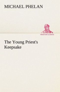 The Young Priest's Keepsake - Phelan, Michael