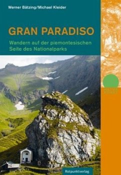 Gran Paradiso - Bätzing, Werner;Kleider, Michael