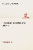 Travels in the Interior of Africa ¿ Volume 02