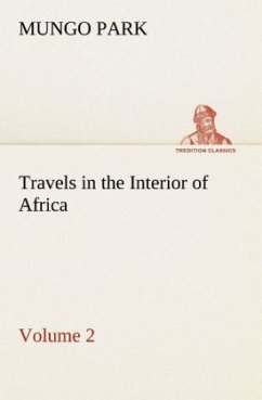 Travels in the Interior of Africa ¿ Volume 02 - Park, Mungo