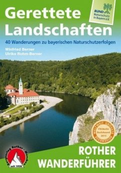 Gerettete Landschaften - Berner, Winfried;Rohm-Berner, Ulrike