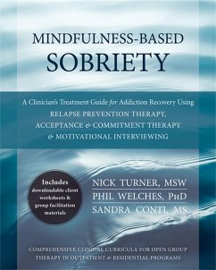 Mindfulness-Based Sobriety - Turner, Nick; Welches, Phil; Conti, Sandra