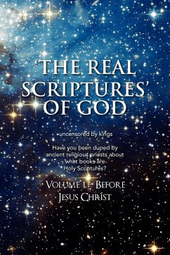 'THE REAL SCRIPTURES' OF GOD - OLD TESTAMENT