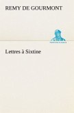 Lettres à Sixtine Lettres à Sixtine