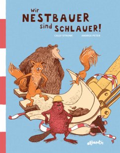 Wir Nestbauer sind schlauer! - Stronk, Cally