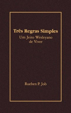 Tres Regras Simples - Job, Rueben P.